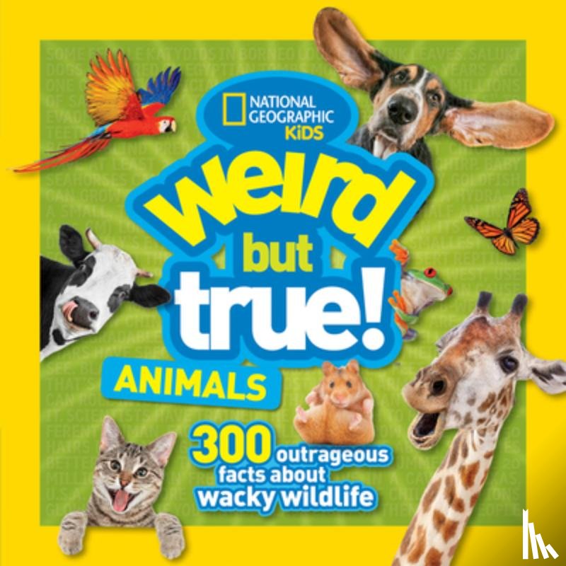 National Geographic Kids - Weird But True Animals