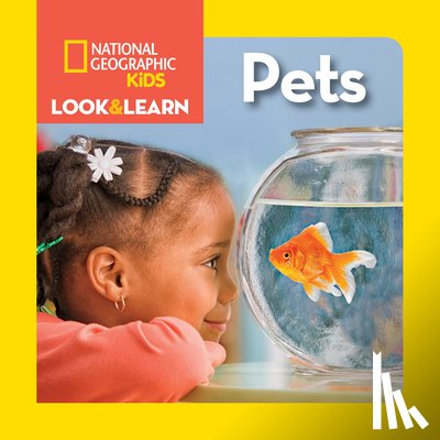 National Geographic Kids, Musgrave, Ruth A. - Look & Learn: Pets