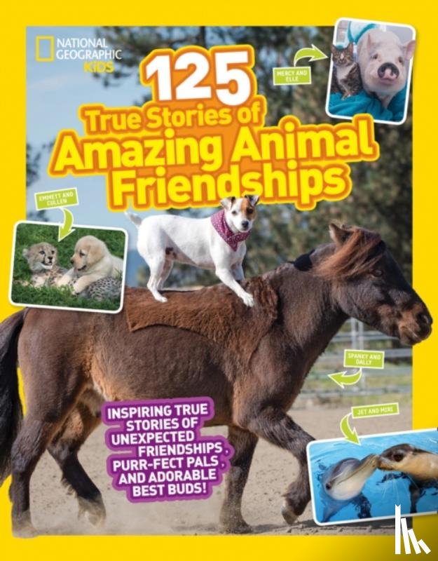 National Geographic Kids, Gerry, Lisa M - 125 Animal Friendships