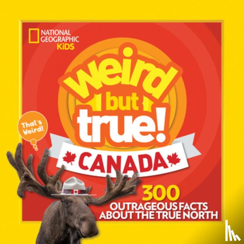 National Geographic Kids - Weird But True Canada