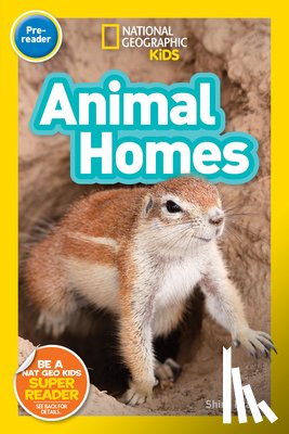National Geographic Kids, Evans, Shira - National Geographic Kids Readers: Animal Homes
