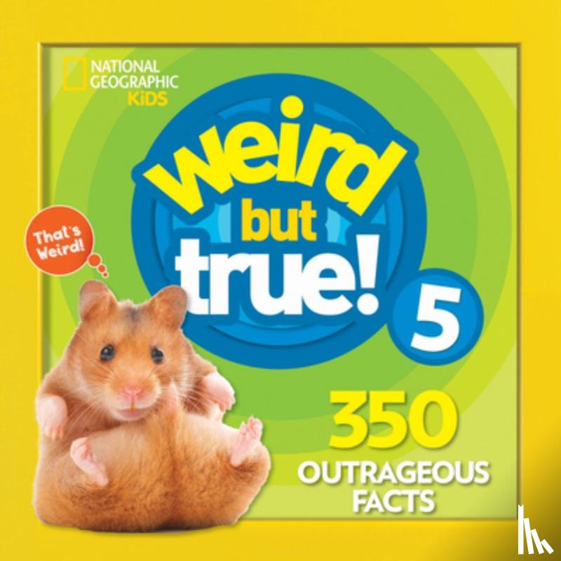 National Geographic Kids - Weird But True! 5