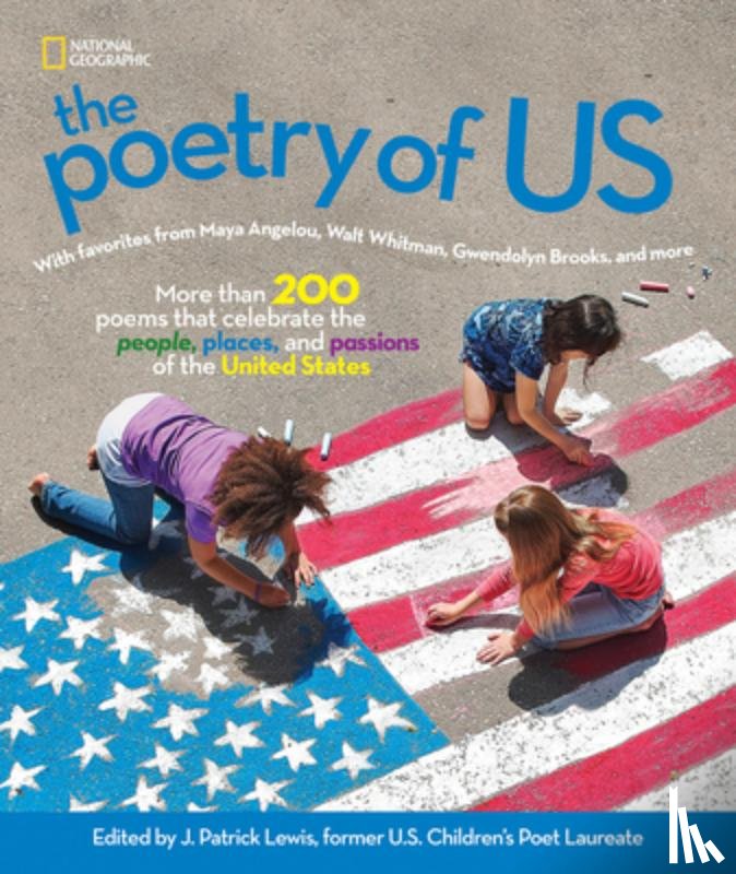 National Geographic Kids, Lewis, J. Patrick - The Poetry of US