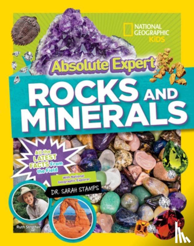 National Geographic Kids - Absolute Expert: Rocks & Minerals