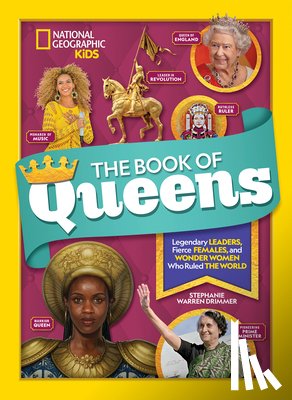 National Geographic Kids, Warren Drimmer, Stephanie - The Book of Queens