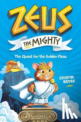 National Geographic Kids, Boyer, Crispin - Zeus The Mighty 1