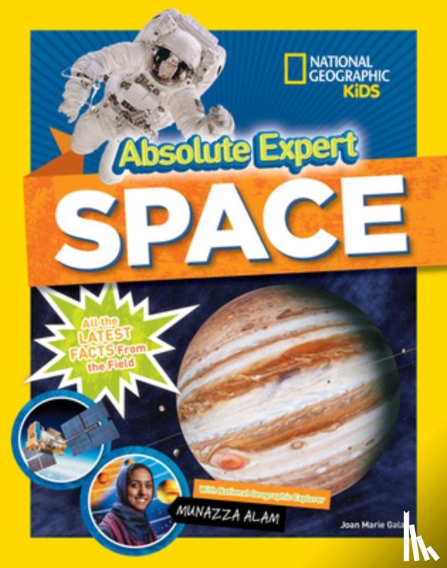 National Geographic Kids, Galat, Joan - Absolute Expert: Space
