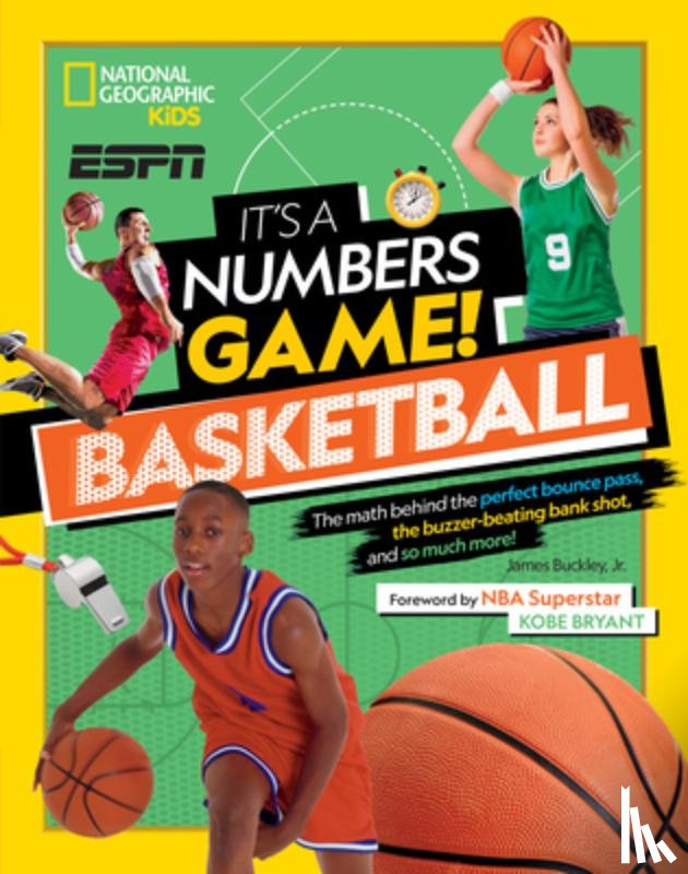 National Geographic Kids, Buckley, Jim - It’s a Numbers Game: Basketball