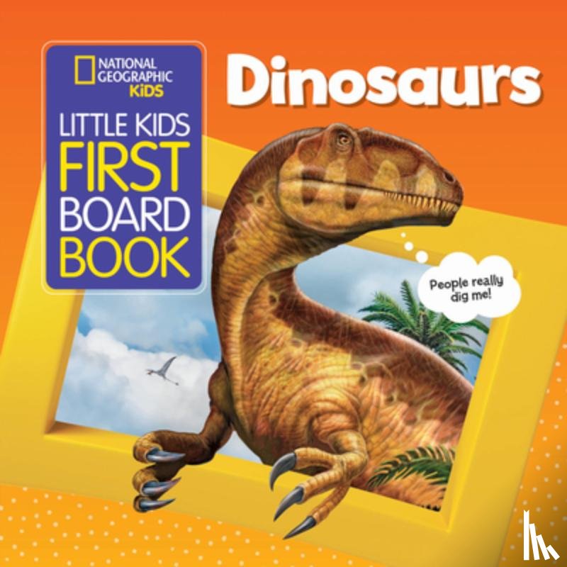 National Geographic Kids, Musgrave, Ruth - Little Kids First Board Book Dinosaurs