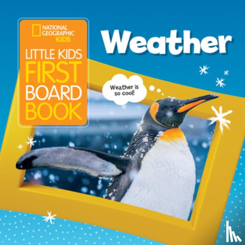 National Geographic Kids - Little Kids First Board Book Weather