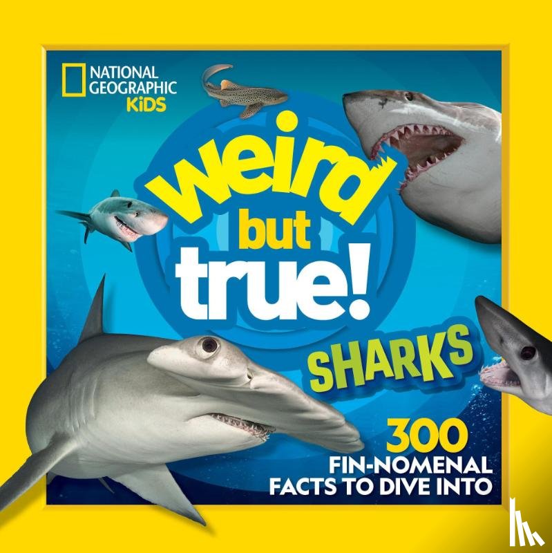 National Geographic KIds - Weird But True Sharks