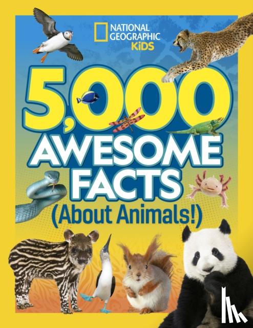 National Geographic Kids - 5,000 Awesome Facts About Animals