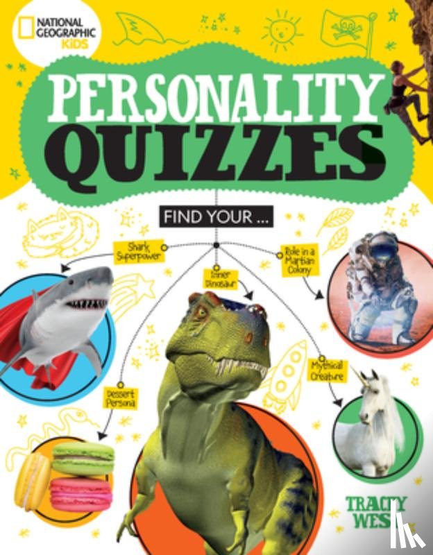 West, Tracey - National Geographic Kids Personality Quizzes