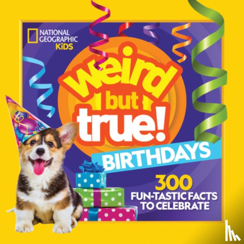 National Geographic Kids - Weird But True Birthdays