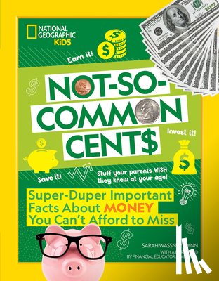 Wassner Flynn, Sarah, National Geographic KIds - Not-So-Common Cents