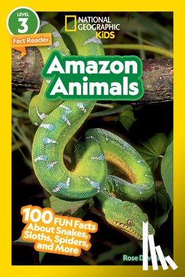 Davidson, Rose - Amazon Animals (National Geographic Kids Readers, Level 3): 100 Fun Facts about Snakes, Sloths, Spiders, and More
