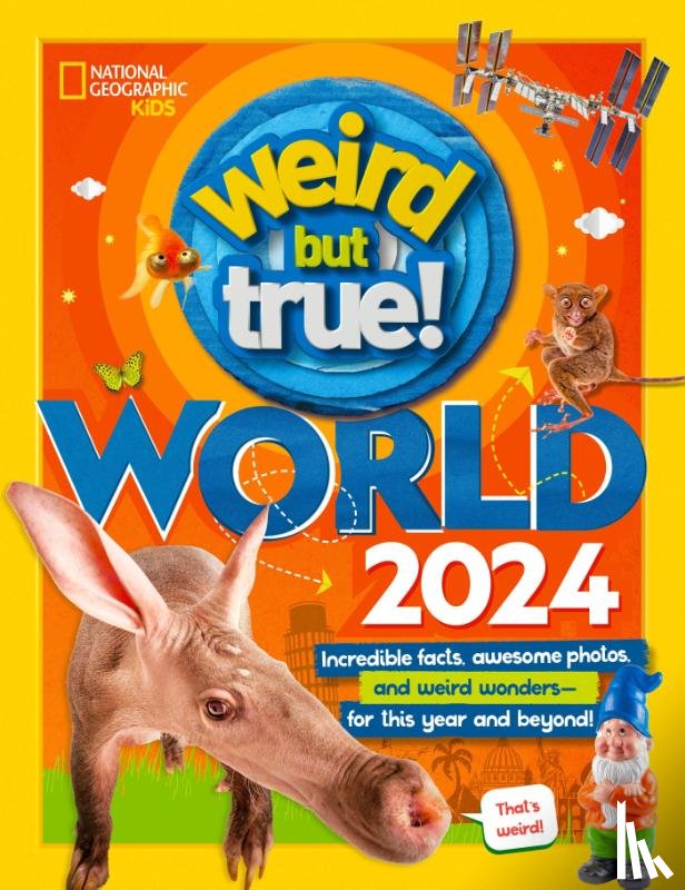 National Geographic Kids - National Geographic Kids: Weird But True World 2024