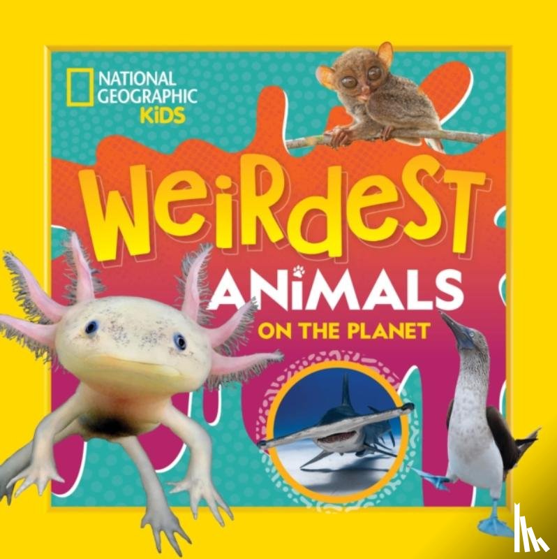 National Geographic Kids - Weirdest Animals on the Planet