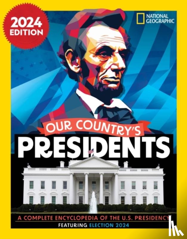 National Geographic - Our Country's Presidents