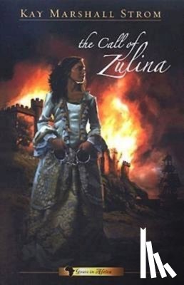 Strom, Kay Marshall - The Call of Zulina