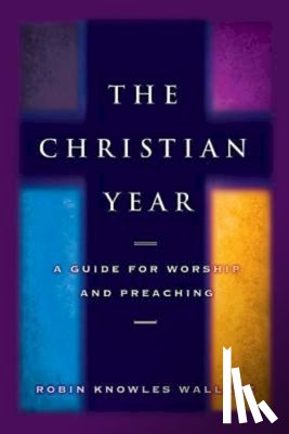 Wallace, Robin Knowles - The Christian Year