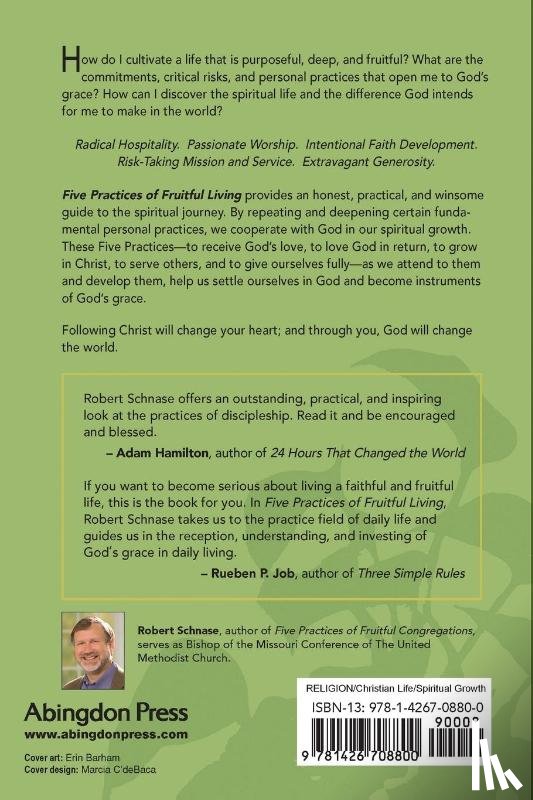 Schnase, Robert - Five Practices of Fruitful Living