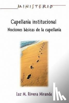 Assoc for Hispanic Theological Education - Capellania Institucional