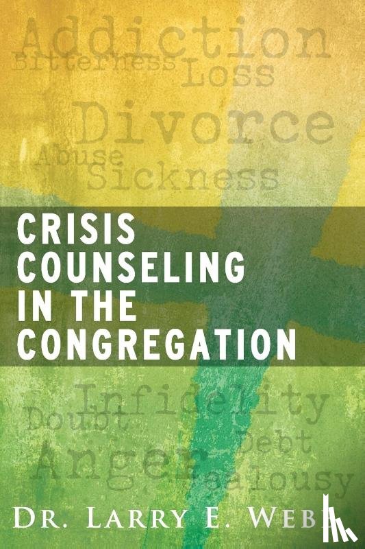 Webb, Larry - Crisis Counseling in the Congregation
