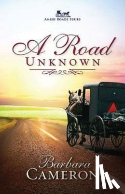 Cameron, Barbara - A Road Unknown