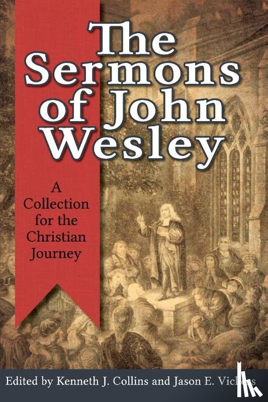  - Sermons Of John Wesley, The