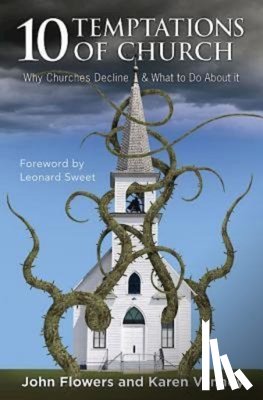 Flowers, John, Vannoy, Karen - 10 Temptations of Church