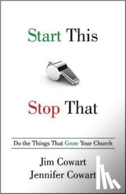 Cowart, Jim, Cowart, Jennifer - Start This, Stop That