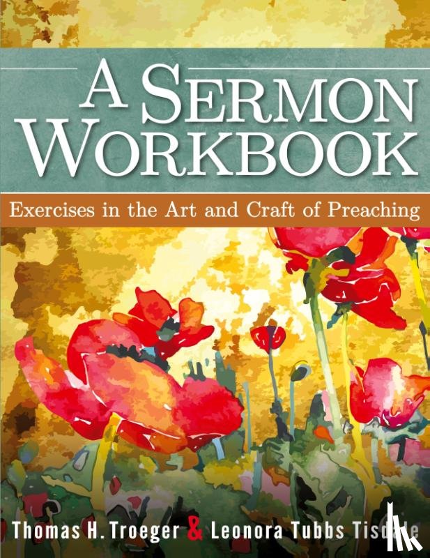 Tisdale, Leonora Tubbs - A Sermon Workbook