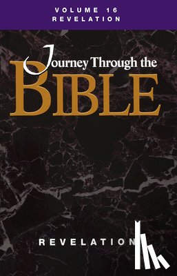 Mulholland, Jr M Robert - Journey Through the Bible; Volume 16 Revelation (Student)