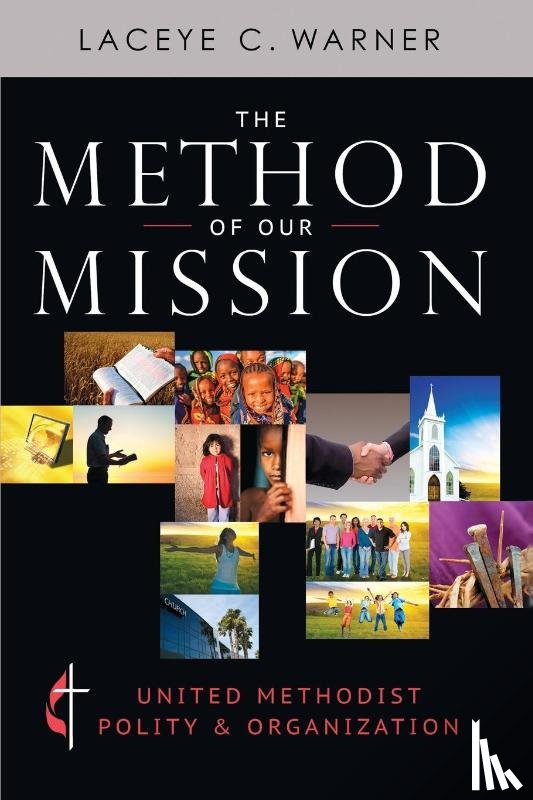Warner, Laceye C. - The Method of Our Mission