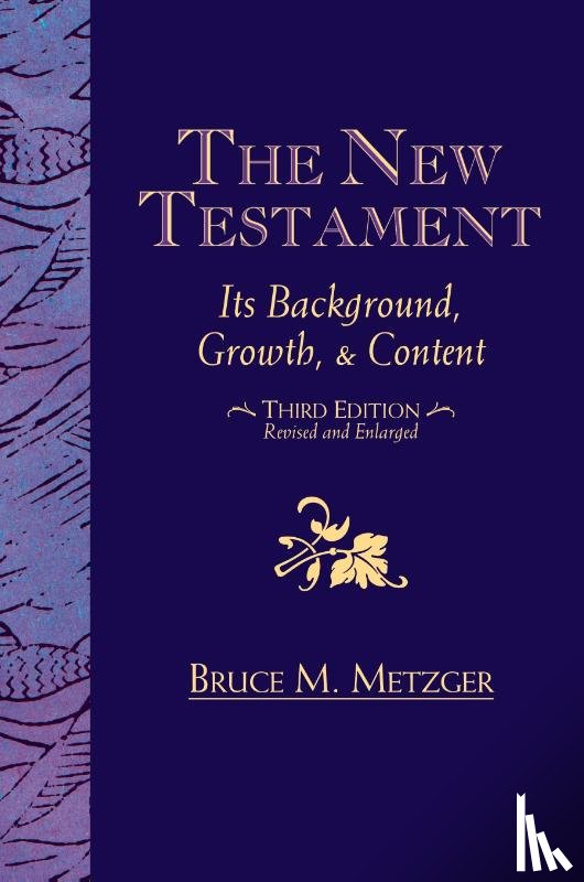 Bruce M Metzger - The New Testament