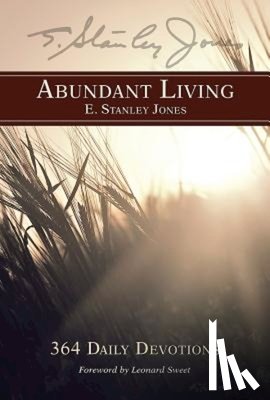 Jones, E. Stanley - Abundant Living