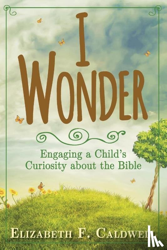 Caldwell, Elizabeth - I Wonder