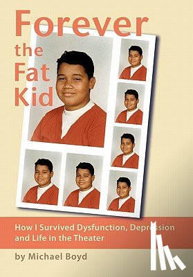 Boyd, Michael - Forever the Fat Kid