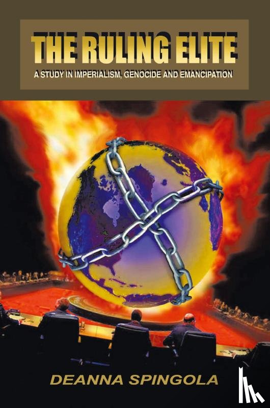 Spingola, Deanna - The Ruling Elite