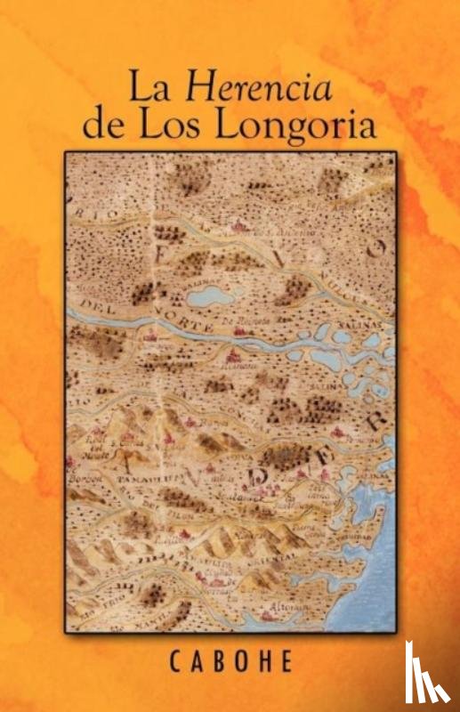 Cabohe - La Herencia de Los Longoria