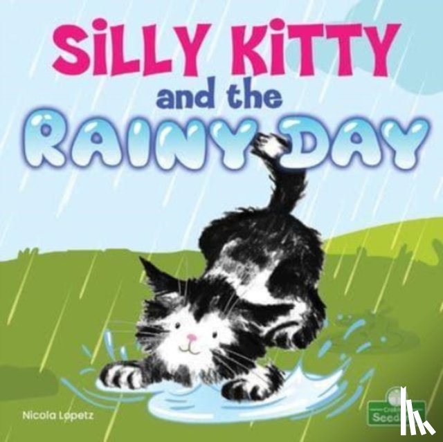 Lopetz, Nicola - Silly Kitty and the Rainy Day