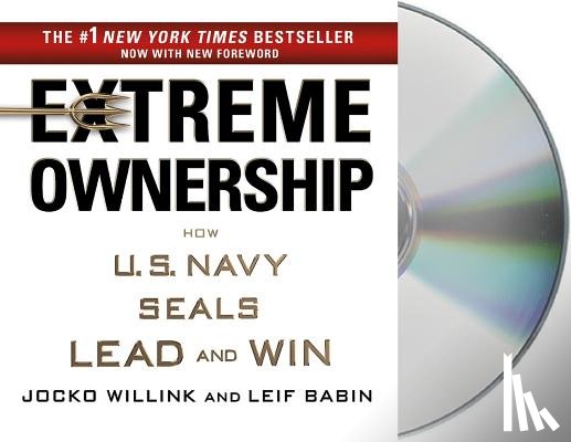 Willink, Jocko, Babin, Leif - Extreme Ownership