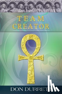 Durrett, Don - Team Creator