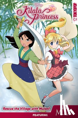 Reaves, Mallory - Disney Manga: Kilala Princess - Mulan
