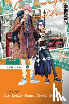 Sorai, Mone - Our Not-So-Lonely Planet Travel Guide, Volume 3