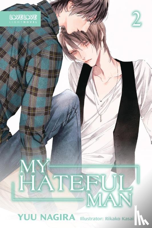 Nagira, Yuu, Kasai, Rikako - My Beautiful Man, Volume 2 (Light Novel)