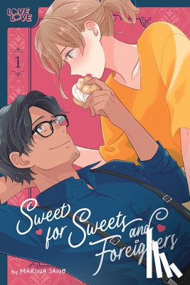 Sano, Marina - Sweet for Sweets and Foreigners, Volume 1