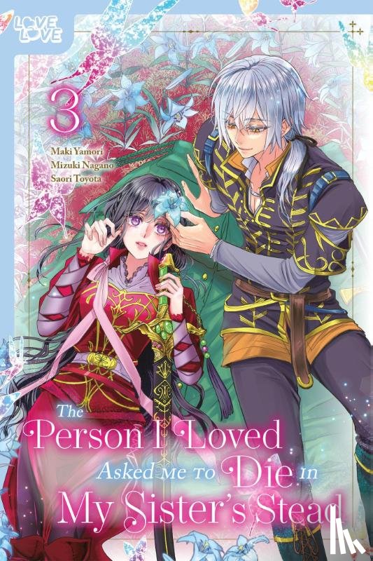 Nagano, Mizuki, Yamori, Maki - The Person I Loved Asked Me to Die in My Sister's Stead, Volume 3