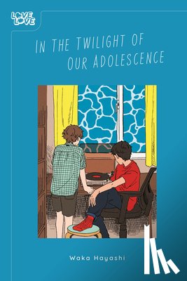Hayashi, Waka - In the Twilight of Our Adolescence